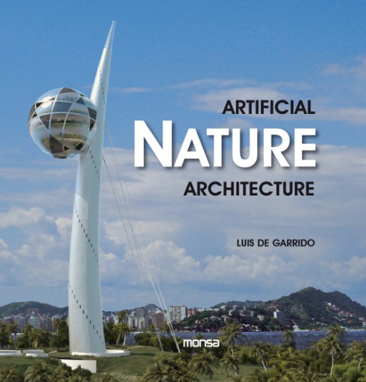 ARTIFICIAL NATURE ARCHITECTURE / by Luís de Garrido